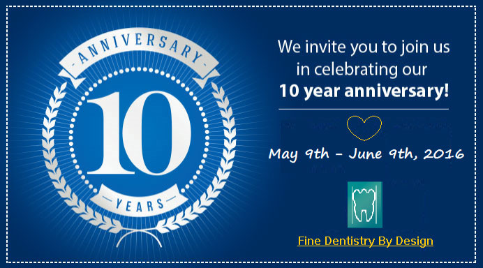 10 Year Annivesary | Happy Mother's Day | Fine Dentistry by Design